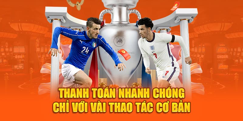 Thanh toán nhanh chóng chỉ với vài thao tác cơ bản